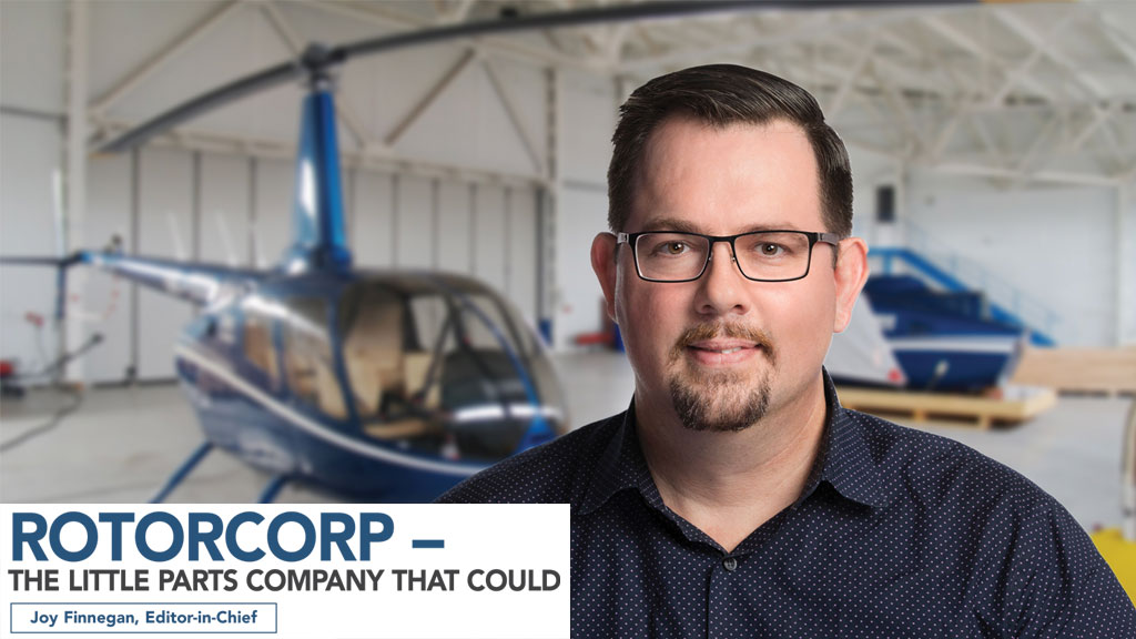 ROTORCORP – THE LITTLE PARTS COMPANY THAT COULD