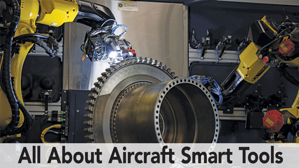 All About Aircraft Smart Tools