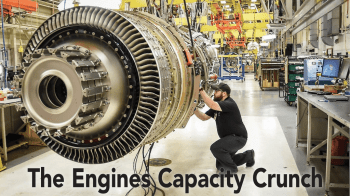 The Engines Capacity Crunch