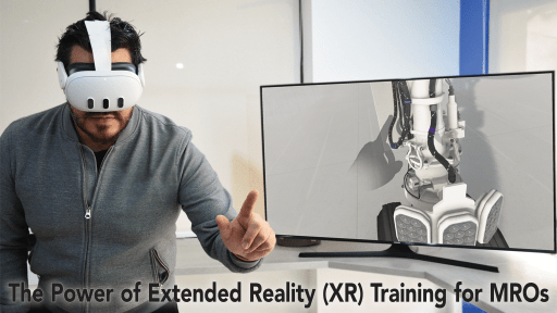 The Power of Extended Reality (XR) Training for MROs