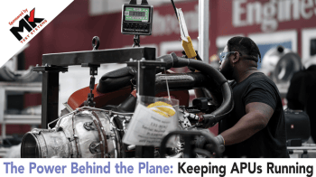 The Power Behind the Plane: Keeping APUs Running