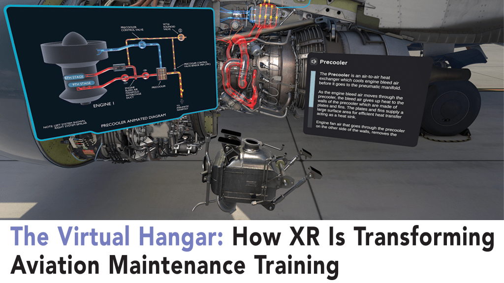 The Virtual Hangar: How XR Is Transforming Aviation Maintenance Training